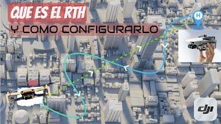 QUE es el RTH/RPO en mi DRONE dji y como CONFIGURARLO - PASO A PASO 