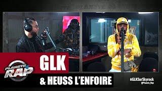 [Exclu] GLK "Wesh" ft Heuss l'Enfoiré #PlanèteRap