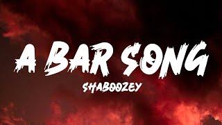 Shaboozey - A Bar Song (Tipsy) (Lyrics)