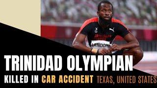 TRINIDAD AND TOBABGO OLYMPIAN KILLED IN CAR ACCIDENT | REGIONAL NEWS