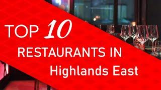 Top 10 best Restaurants in Highlands East, Ontario