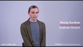 People of WashU CAPS – Woody Gardiner “Master of Data Analytics & Applications Student”