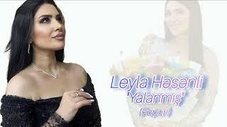 Leyla Hesenli - Yalanmis (Popuri)