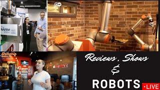 Restaurant Reviews, Appliance Shows and Food Robots 2025