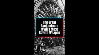 The Great Panjandrum: WWII’s Most Bizarre Weapon