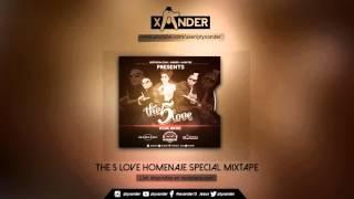 THE 5 LOVE SPECIAL MIXTAPE BY @PTYXANDER