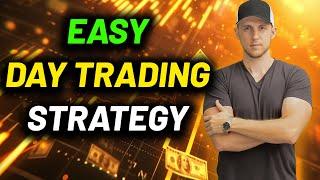 This Easy Day Trading Strategy Is GOLD