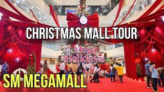 [4K] SM MEGAMALL Christmas Mall Tour | The 3rd Largest Mall in the Philippines October 2024