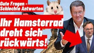 Ihr Hamsterrad dreht sich rückwärts! (Gute Fragen - schlechte Antworten)