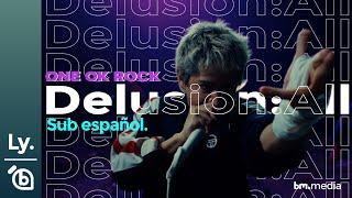 ONE OK ROCK - Delusion:All | Lyrics Video | Sub español