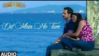 Dil Mein Ho Tum naman tamrakar Audio | Emraan H, Shreya D | Rochak K, Armaan M, Bappi L, Manoj M