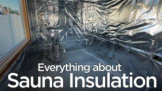 How to Perfectly Insulate a Sauna