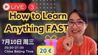 How to Learn Anything Fast  20240710