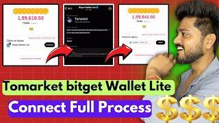 tomarket bitget wallet lite connect full right prosess tomarket token claim in bitget | new update