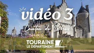 Vidéo n°3 : Le Canton de Loches du Département