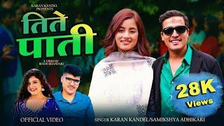 New Panche Baja Song Tite Pati || तिते पाती - Karan Kandel & Samikshya Adhikari || Ft. Binod/Parbati