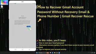 How to Recover Gmail Account Password Without Recovery Email & Phone Number | Gmail Recover Rescue 