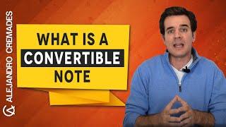 What Is A Convertible Note