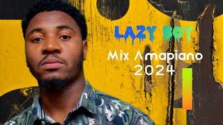 Lazy Boy - Mix Amapiano 2024 (I)