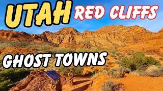 Utah's Red Cliffs: (Dinosaur Tracks & Ghost Towns) Revealed