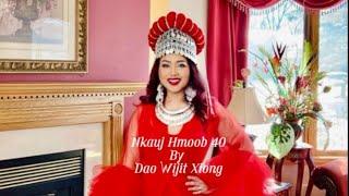 Nkauj Hmoob 40 - Dao Wijit Xiong (Official Audio 2022-2023)