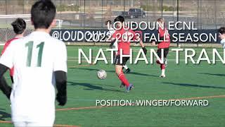 Nathan Tran | Loudoun ECNL U18/U19 Fall 2022 Higlights