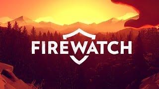 Прохождение Firewatch - Часть 4 [Все становится еще запутаннее!]