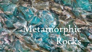 Metamorphic Rocks