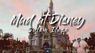 Mad At Disney (Lyrics) - Salem Ilese