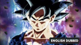 Goku Ultra Instinct First Time | English Dubbed | Tournament Of Power | Dragon Ball Super