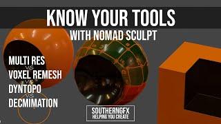 Nomad Sculpt – Multiresolution – Voxel Remesh – Dyntopo – Decimate