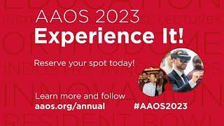 Experience AAOS 2023 in Las Vegas!