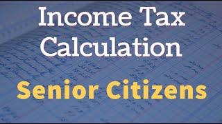 Income Tax Calculation for Senior Citizens in Tamil