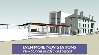 New Stations in 2025 and Beyond