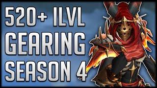 Season 4 ULTIMATE Gearing Guide - Get Item Level 520+