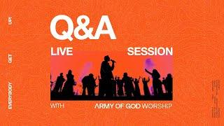 Live QnA Session with Army of God Worship (Official GMS Live)