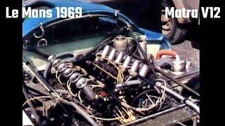 Les 24 Heures du Mans 1969 Johnny Servoz-Gavin Herbert Müller Matra 3.0L V12 - French documentary