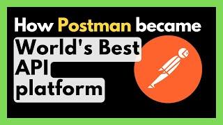 POSTMAN - World's best API platform