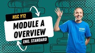 Module A Overview | HSC Year 12 English Standard