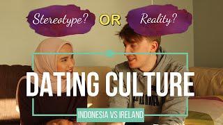 C.A Dialogue; Episode #5 - Dating Culture, Indonesia vs Ireland