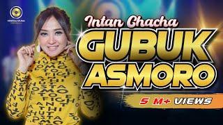 Intan Chacha - Gubuk Asmoro (Official Music Video)