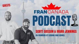 FranCanada Podcast: Builders' Blueprint: Leading Edge Innovations Unleashed