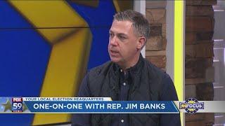 IN Focus: One-on-one with Senate candidate Rep. Jim Banks