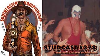 Studcast #378 - Tennessee Stud Saves Southeastern!