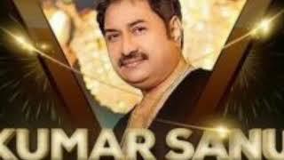 Bhut din huye hai. .. singer kumar sanu