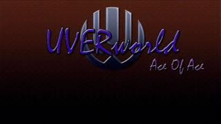 UVERworld - Ace Of Ace (HQ)