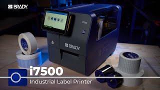 Brady i7500 Industrial Label Printer | Overview