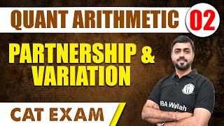 Partnership & Variation | Quant Arithmetic L2 | CAT 2024 | MBA Wallah