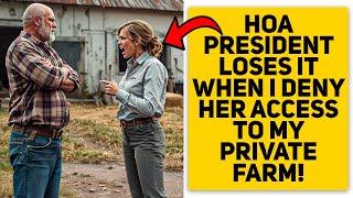 HOA President LOSES IT When I Deny Her Access To My Private Farm!