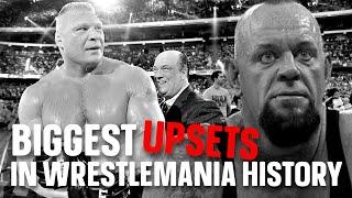 Top 10 BIGGEST UPSETS in WWE WrestleMania History